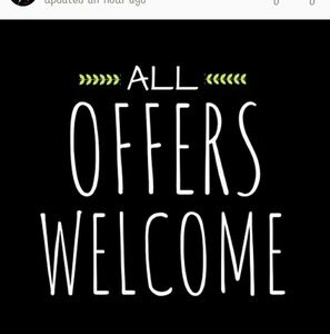 All offers welcome​